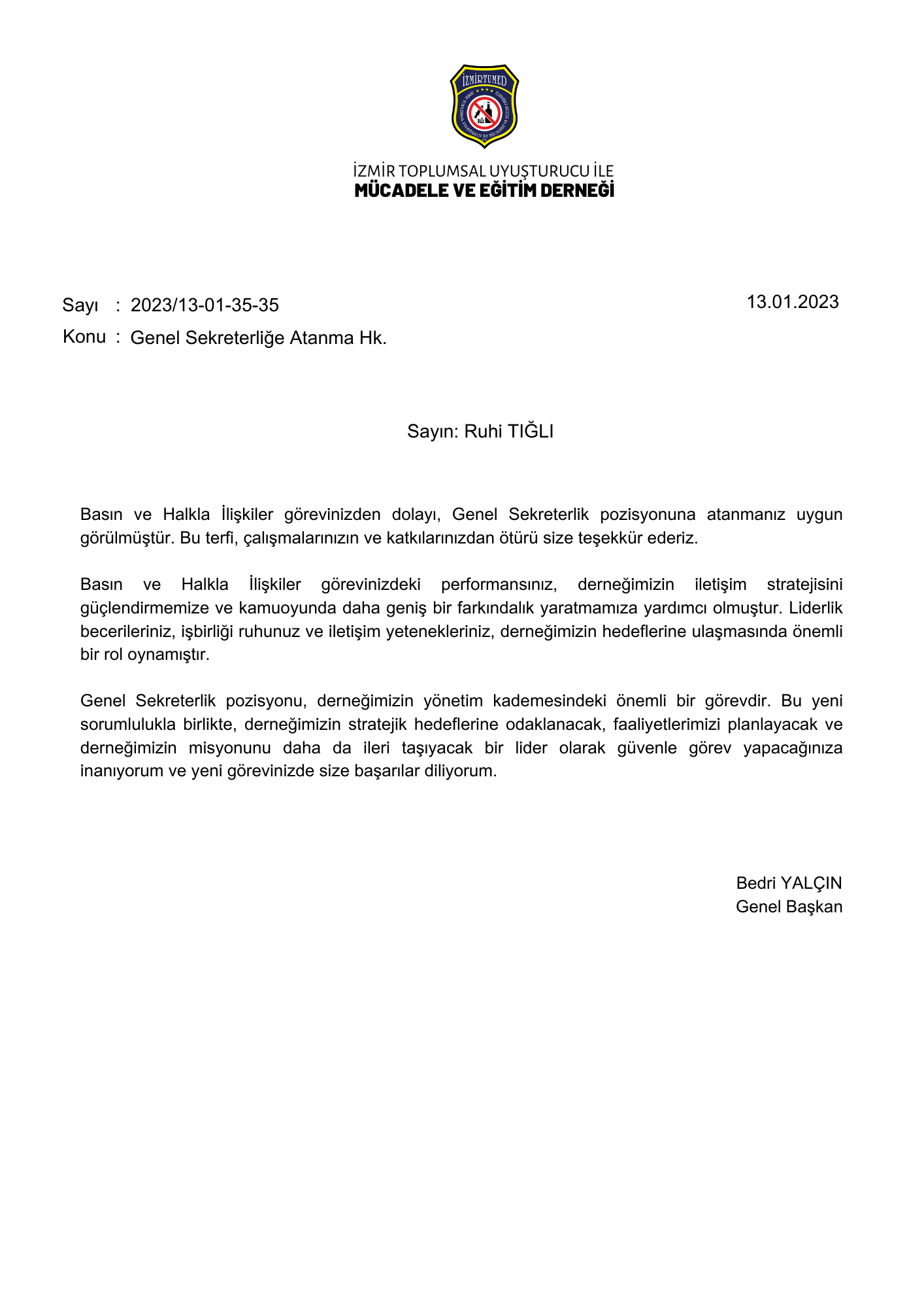 Genel Başkanımızın 2023/13-01-35-35 sayılı atama kararı.