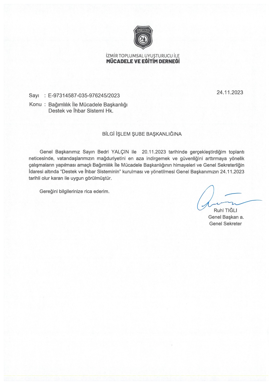 Bağımlılık İle Mücadele Başkanlığı'nın 24.11.2023 Tarihli ve E-97314587-035-976245/2023 Sayılı yazısı.